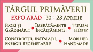 2 evenimente, o locatie, Expo Arad 20-23 aprilie