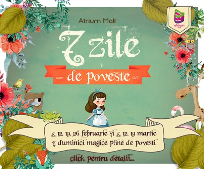 7 Zile de poveste la Atrium Mall