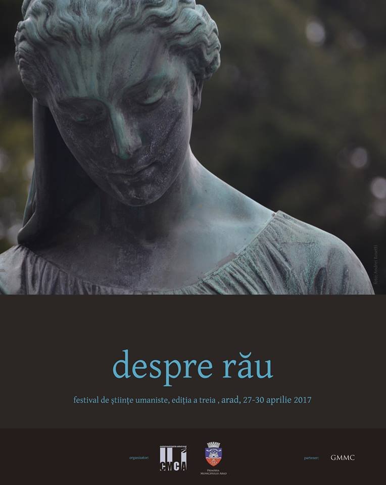 Despre rău - festival de științe umaniste la Arad