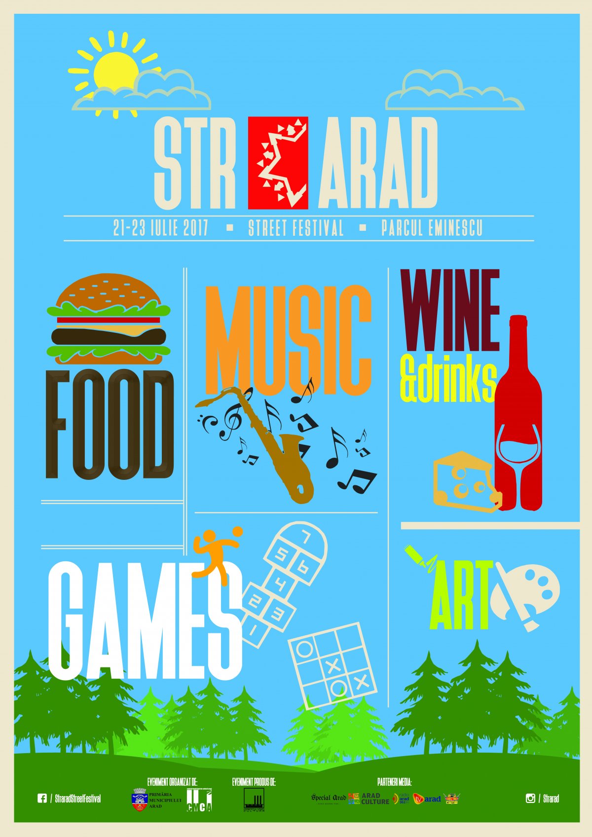 StrArad Street Festival, ediția a doua  21-23 iulie 2017, Parcul Mihai Eminescu