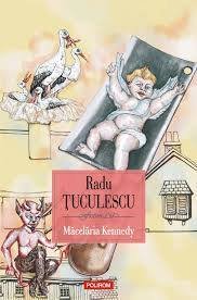 „MĂCELĂRIA KENNEDY” a prozatorului Radu Țuculescu se va lansa azi la Sala Ferdinand