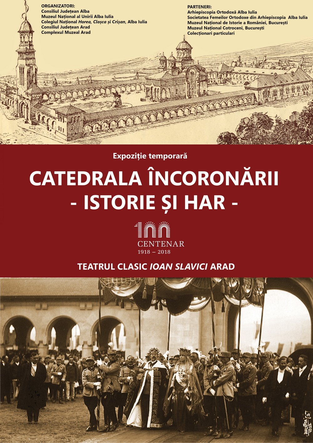 Expoziția CATEDRALA ÎNCORONĂRII. ISTORIE ȘI HAR