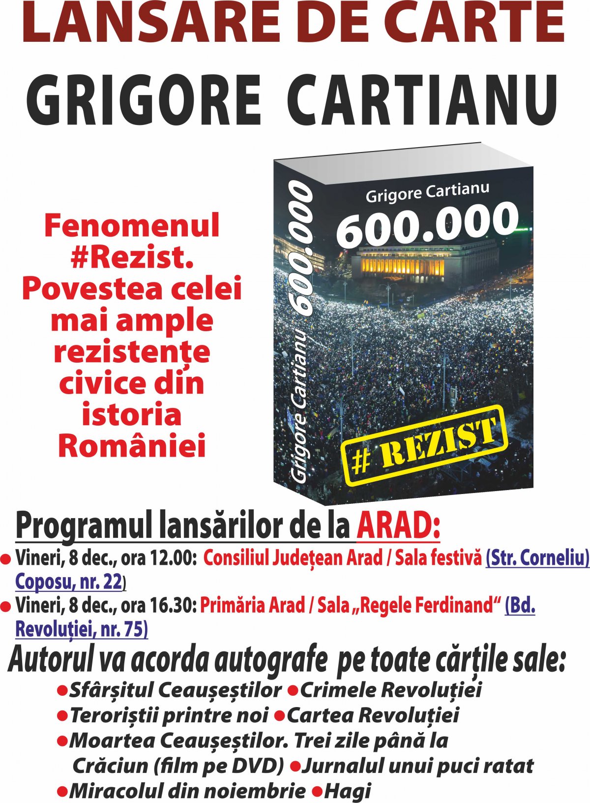 Grigore Cartianu își lansează la Arad noua sa carte: “600.000” - povestea fenomenului #Rezist