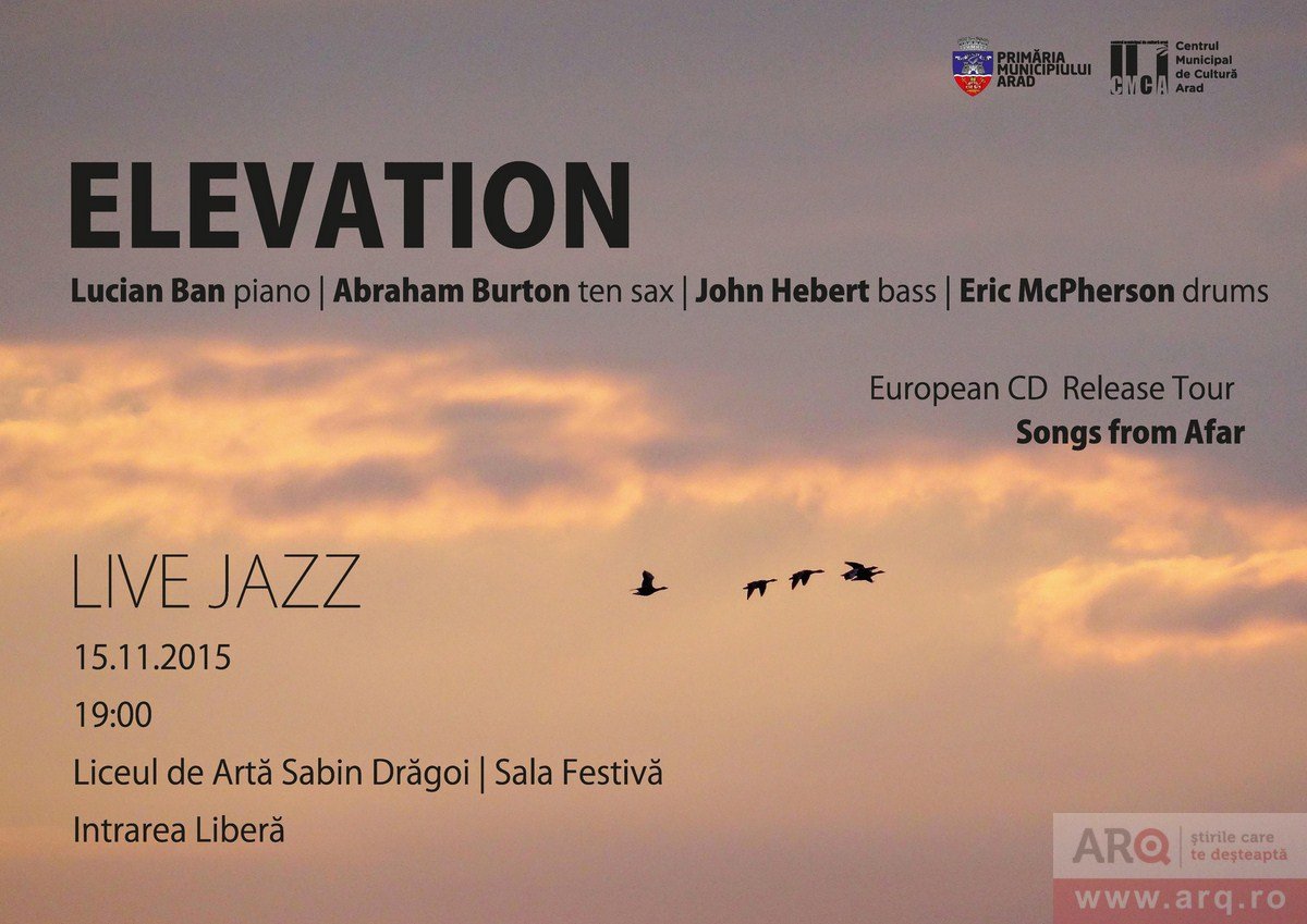 Quartetul Elevation aduce jazzul newyorkez la Arad!