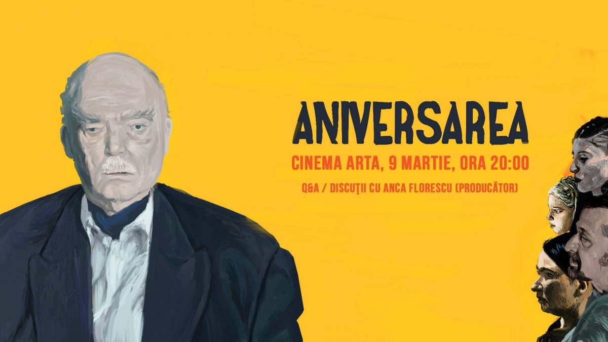 Aniversarea rulează la Cinematograful Arta 