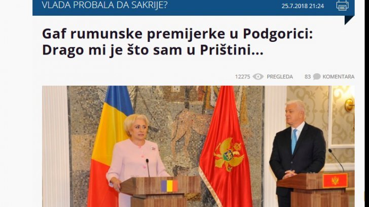Ce scrie presa din Muntenegru despre gafa cu Pristina a doamnei Dăncilă