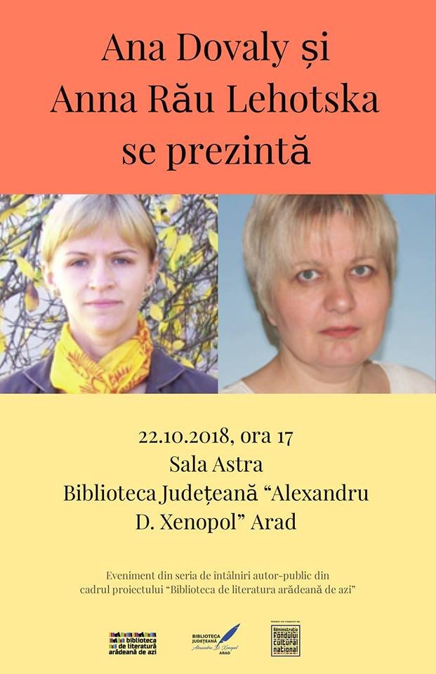 Biblioteca Județenă „Alexandru D. Xenopol” Arad vă invită la o întâlnire cu scriitoarele Ana Dovaly și Anna Lehotska