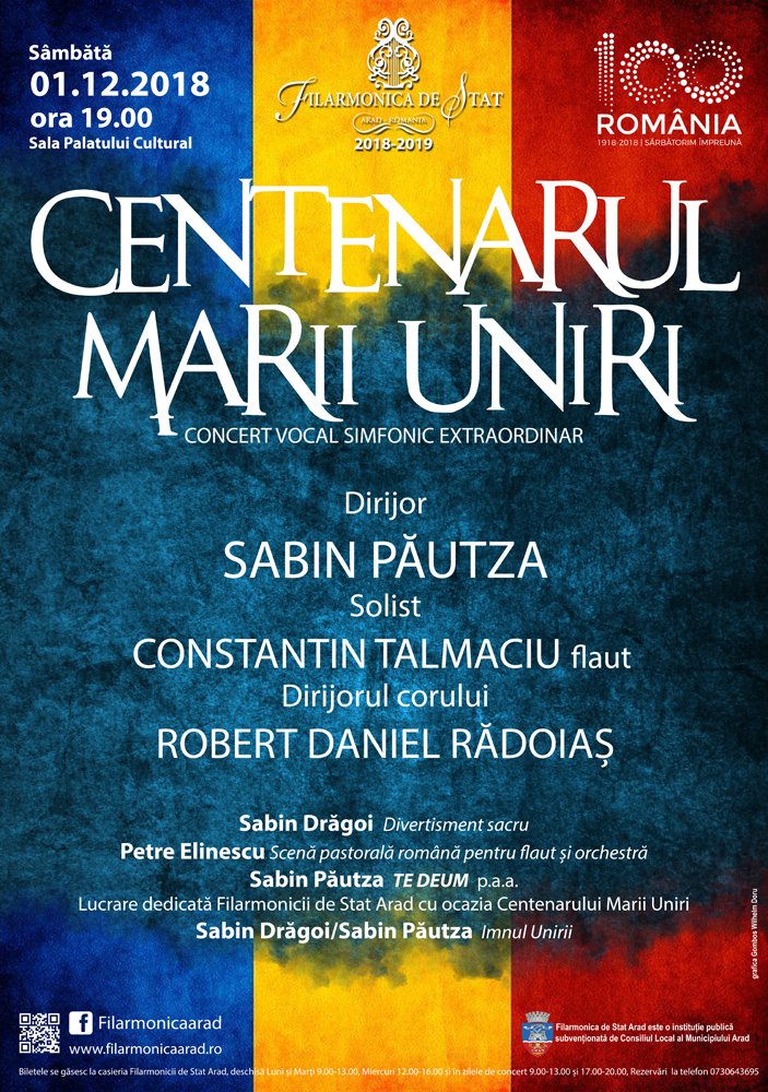 Centenarul Marii Uniri - concert festiv de 1 Decembrie