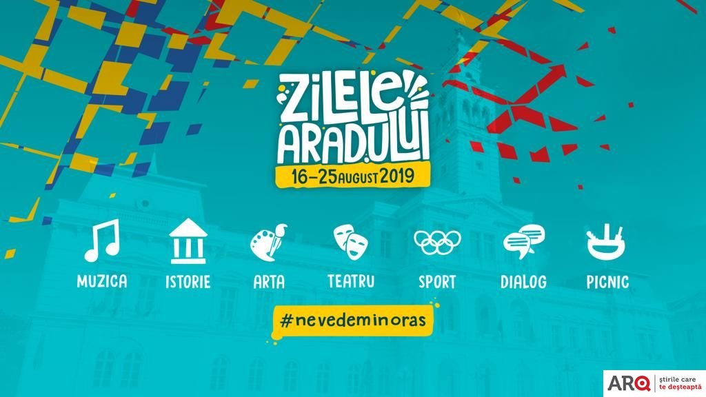 Vineri încep Zilele Aradului; vezi programul complet aici