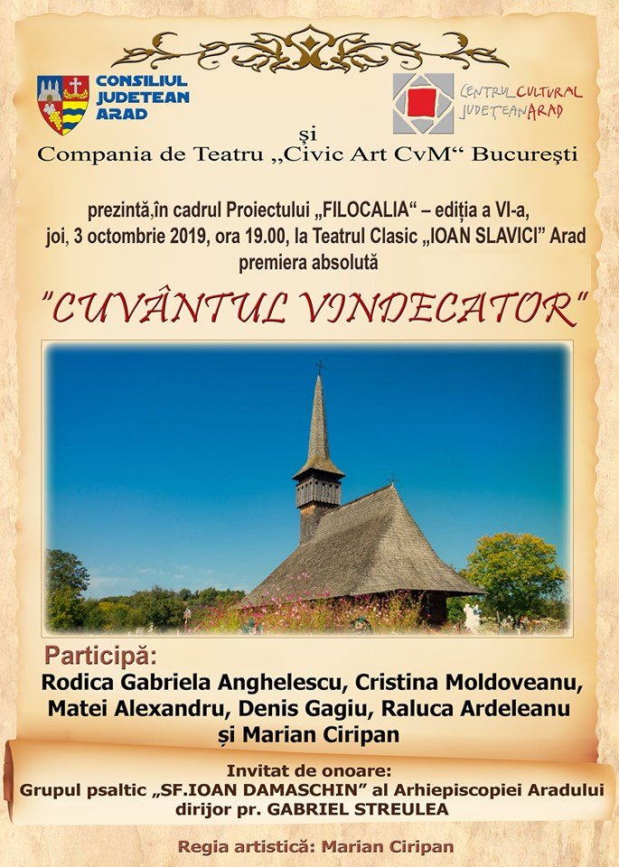  “Filocalia - Cuvântul Vindecător”, la Teatrul Clasic “Ioan Slavici”