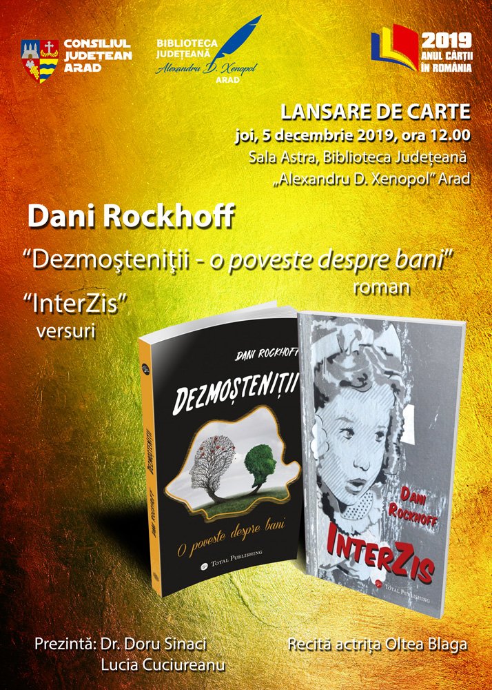 Dani Rockhoff – dublă lansare de carte la Biblioteca Județeană „Alexandru D.Xenopol“