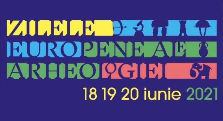 Complexul Muzeal Arad: Zilele Europene ale Arheologiei, 18-20 iunie 2021