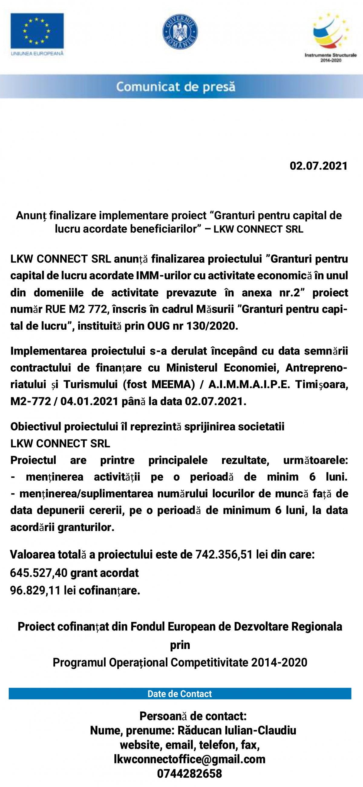 Anunț finalizare implementare proiect “Granturi pentru capital de lucru acordate beneficiarilor” – LKW CONNECT SRL LKW