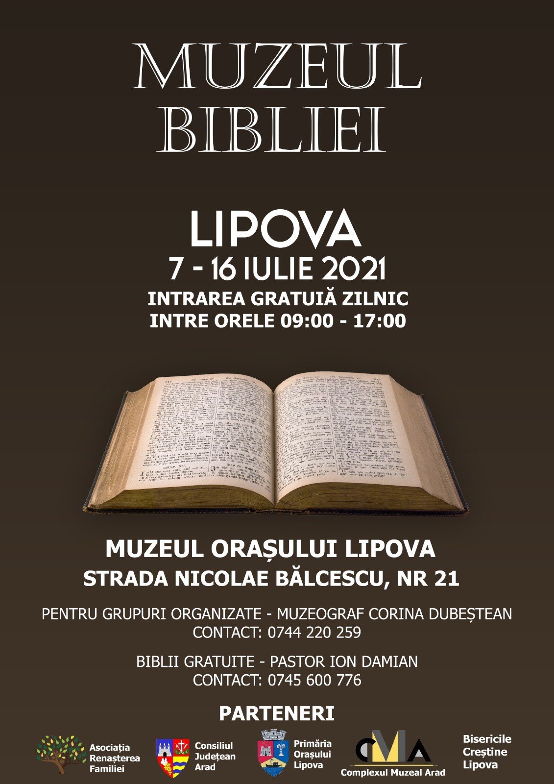 Complexul Muzeal Arad: MUZEUL BIBLIEI la LIPOVA, 7 – 16 iulie 2021