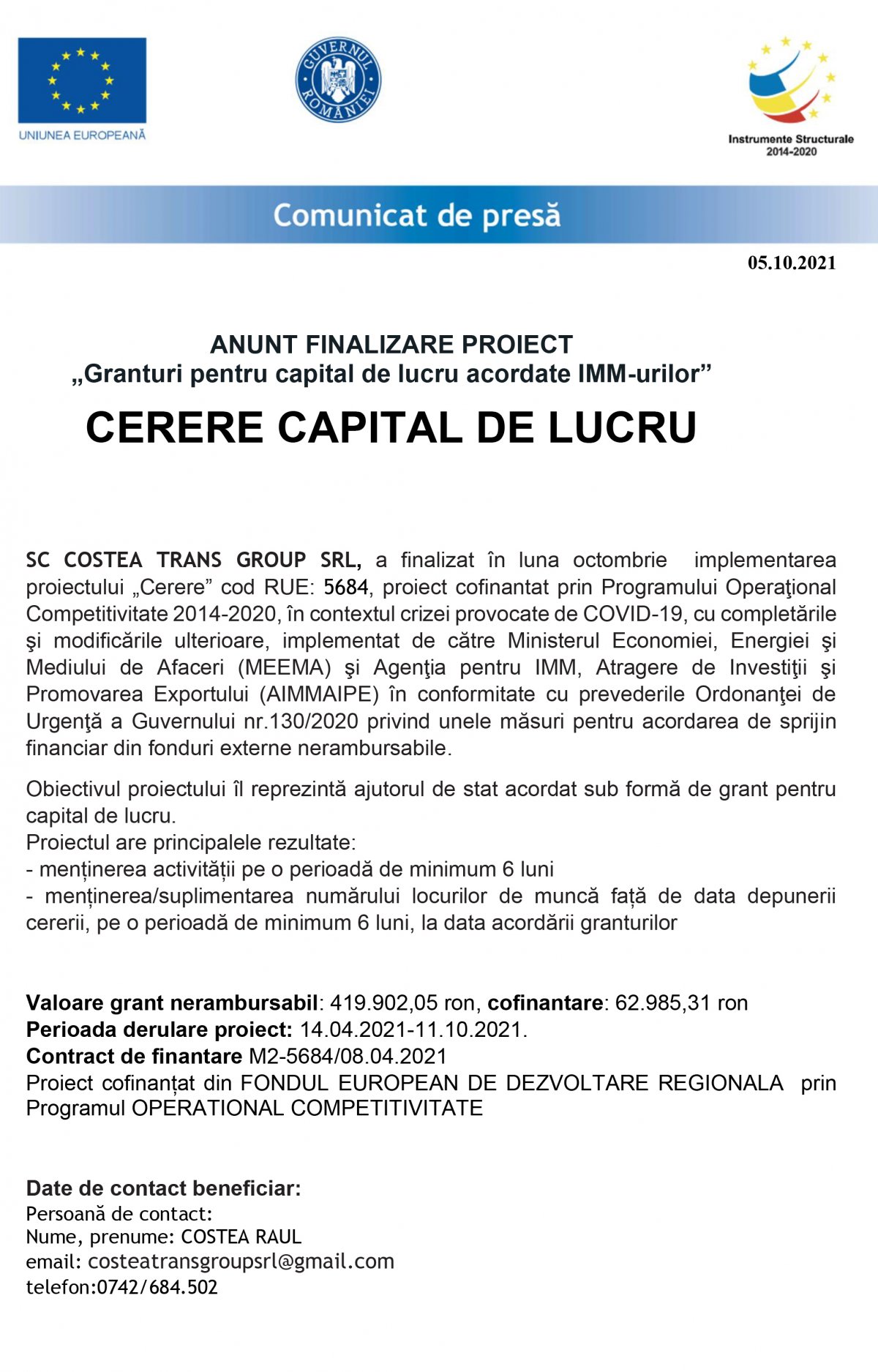 ANUNT FINALIZARE PROIECT „Granturi pentru capital de lucru acordate IMM-urilor”