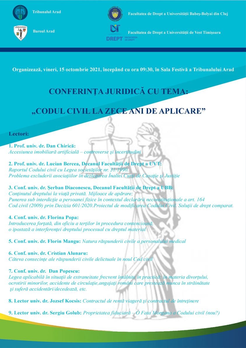 Conferință juridică cu tema: „Codul civil la zece ani de aplicare”, la Tribunalul Arad