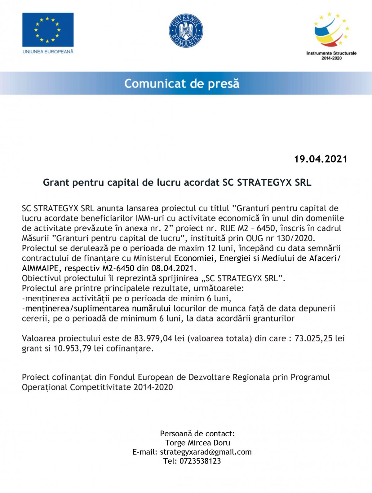 Grant pentru capital de lucru acordat SC STRATEGYX SRL