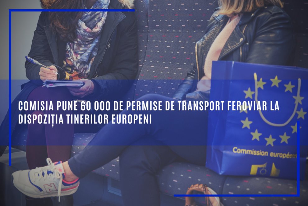 60 000 de permise gratuite de transport feroviar tinerilor europeni