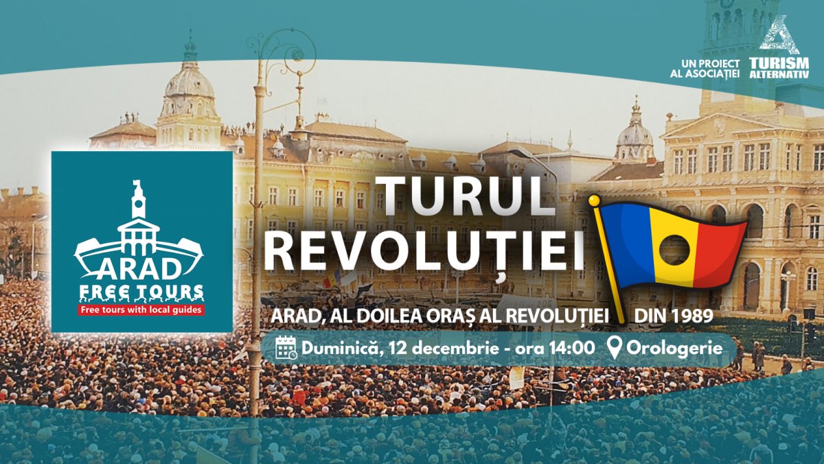 Arad Free Tours organizează Turul Revoluției