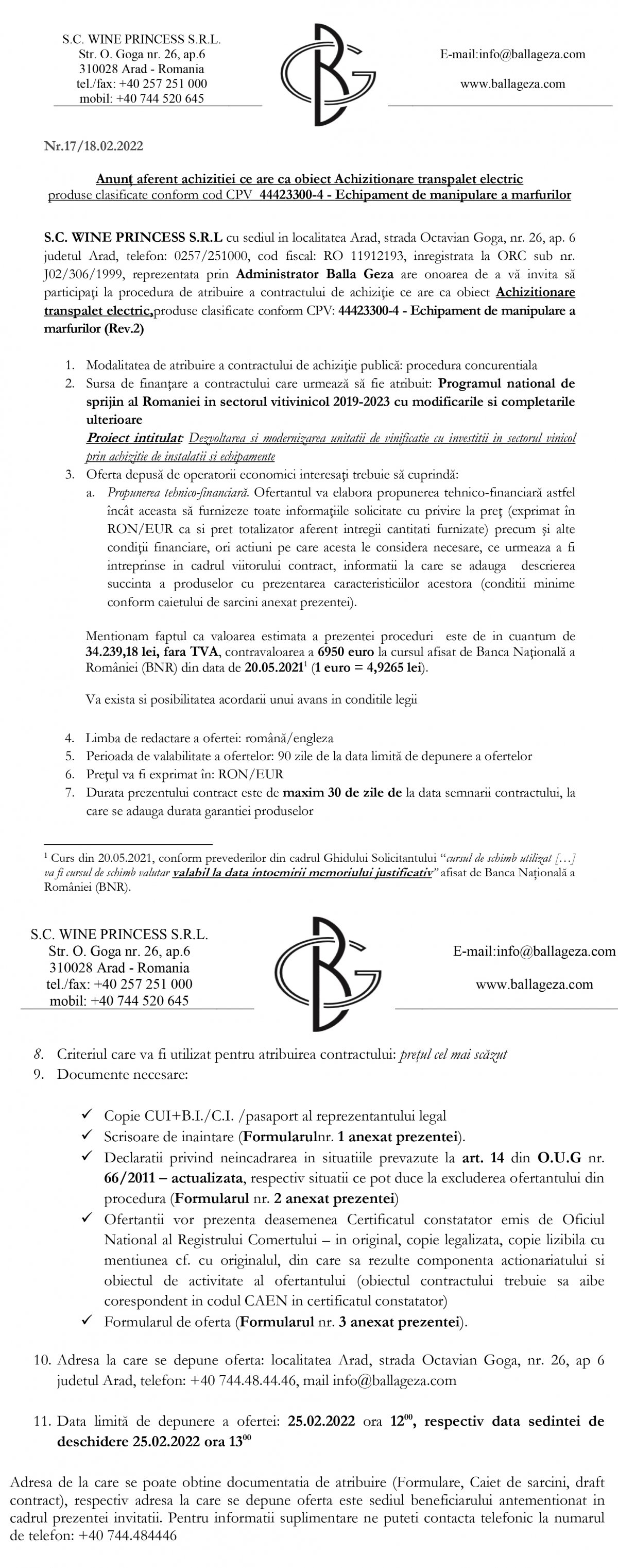 Anunț aferent achizitiei ce are ca obiect Achizitionare transpalet electric produse clasificate conform cod CPV 44423300-4 - Echipament de manipulare a marfurilor