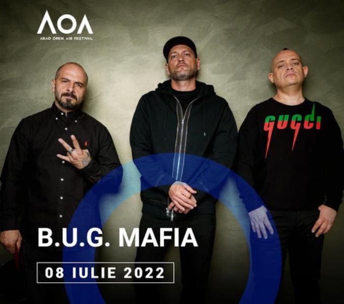 Băieţii de la B.U.G. Mafia urcă pe scenă la Arad Open Air Festival pe 8 iulie