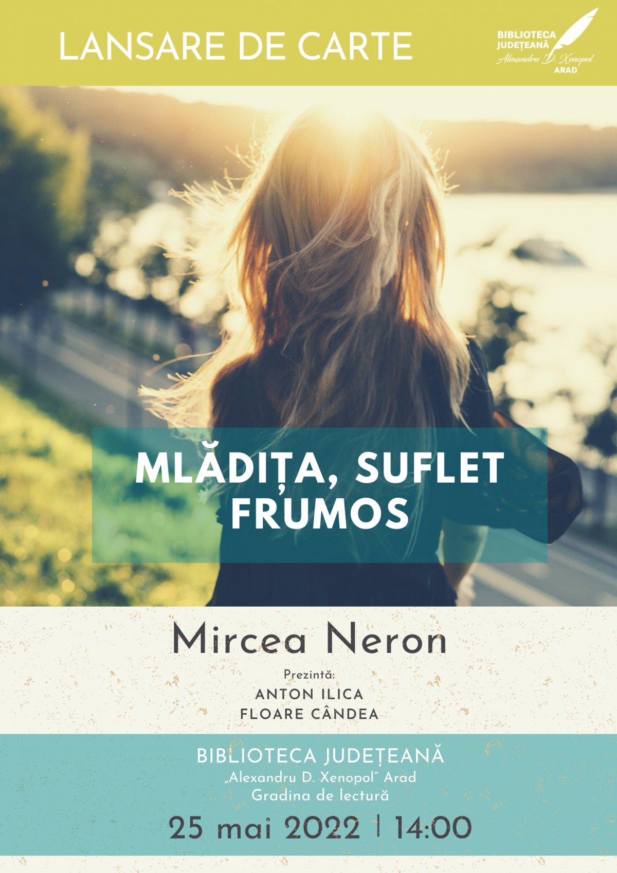 Debut literar: Mircea Neron, „Mlădița, suflet frumos”