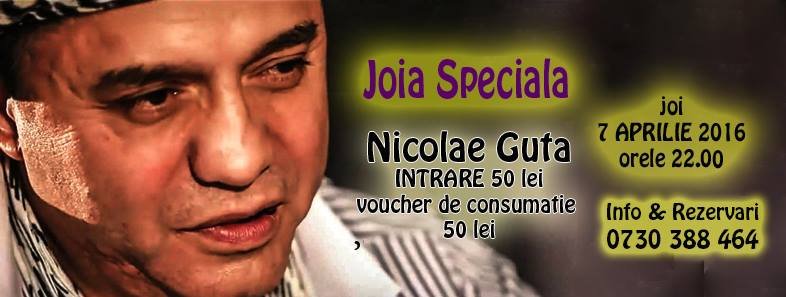 O seară de joi „pe sistem turbo” cu Nicolae Guţă-n HELEN