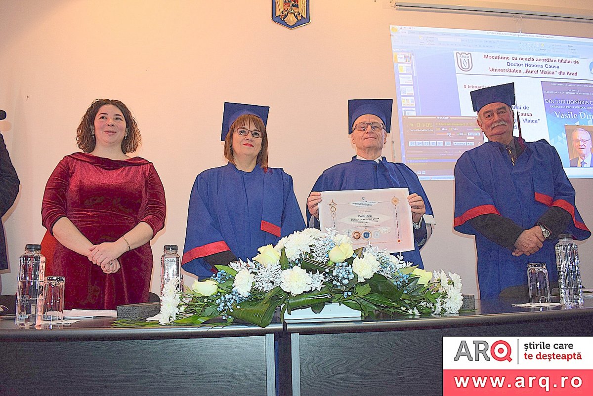 Eveniment academic la Universitatea „Aurel Vlaicu” din Arad: Prof. univ. dr. Vasile Dinu a devenit Doctor Honoris Causa al UAV