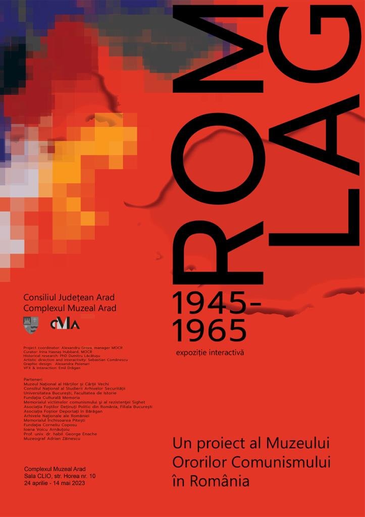 Complexul Muzeal Arad: Expoziția ROMLAG 1945 – 1965. Sala Clio, vineri, 28 aprilie, ora 11.00