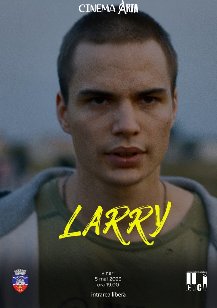Filmul „Larry“ -  o nouă premieră pe marele ecran de la Cinematograful „Arta“