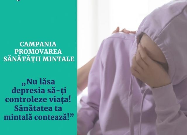 DSP prezintă campania lunii: „Nu lăsa depresia să-ți controleze viața! Sănătatea ta mintală contează!”