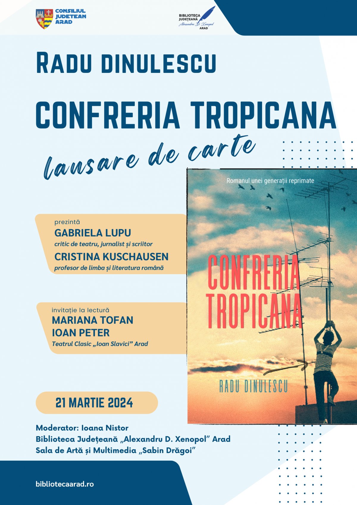 Lansare de carte –  Despre libertate și visuri (ne)împlinite în „Confreria Tropicana”