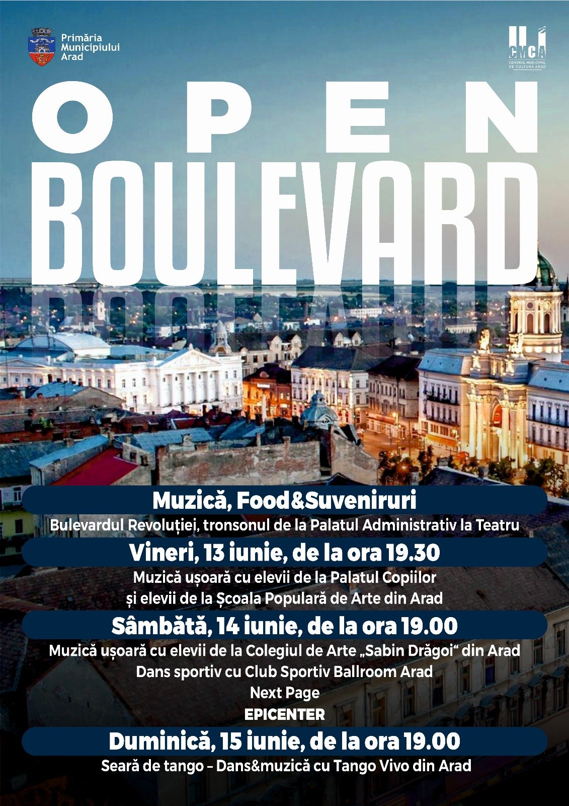 Open Boulevard - muzică, food și alte atracții, în centrul Aradului / UPDATE: Restricții de circulație pe Revoluției