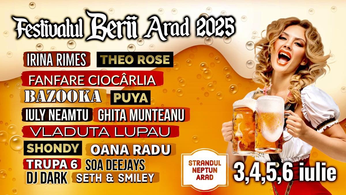 În curând începe Festivalul Berii Arad 2025: doar 48 de ore pentru bilete reduse!