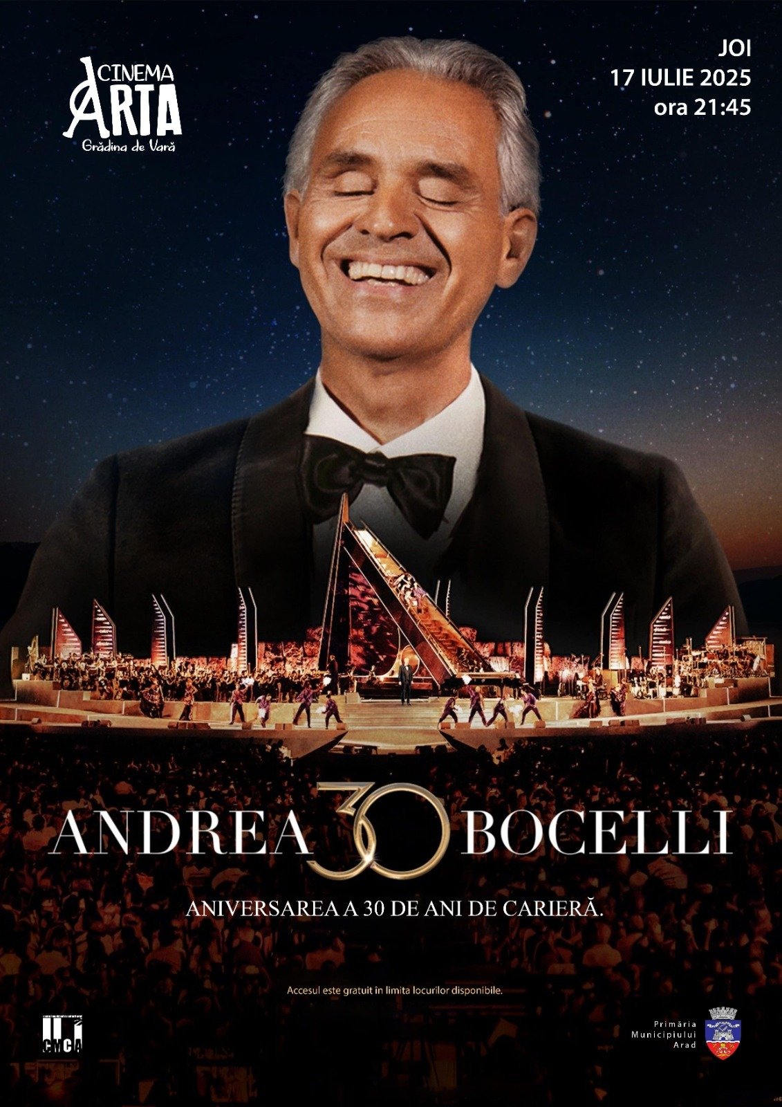Filmul „Andrea Bocelli 30. Aniversarea de 30 de ani“, în grădina de vară, la Cinematograful „Arta“ din Arad