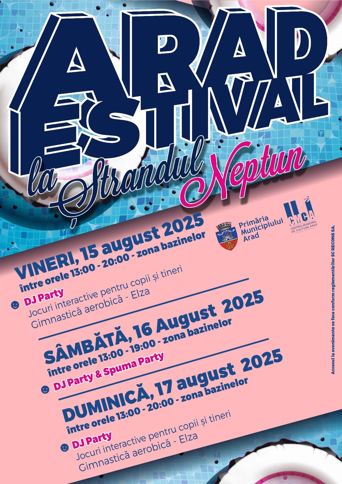 „Arad Estival“. Spuma&DJ Party, distracție la bazine, la Ștrandul Neptun