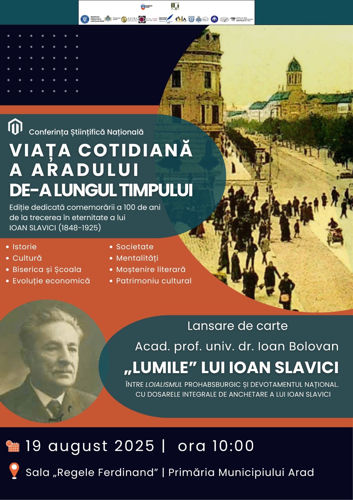 Conferința Științifică Națională „Viața cotidiană a Aradului de-a lungul timpului” – In memoriam Ioan Slavici (1848-1925)
