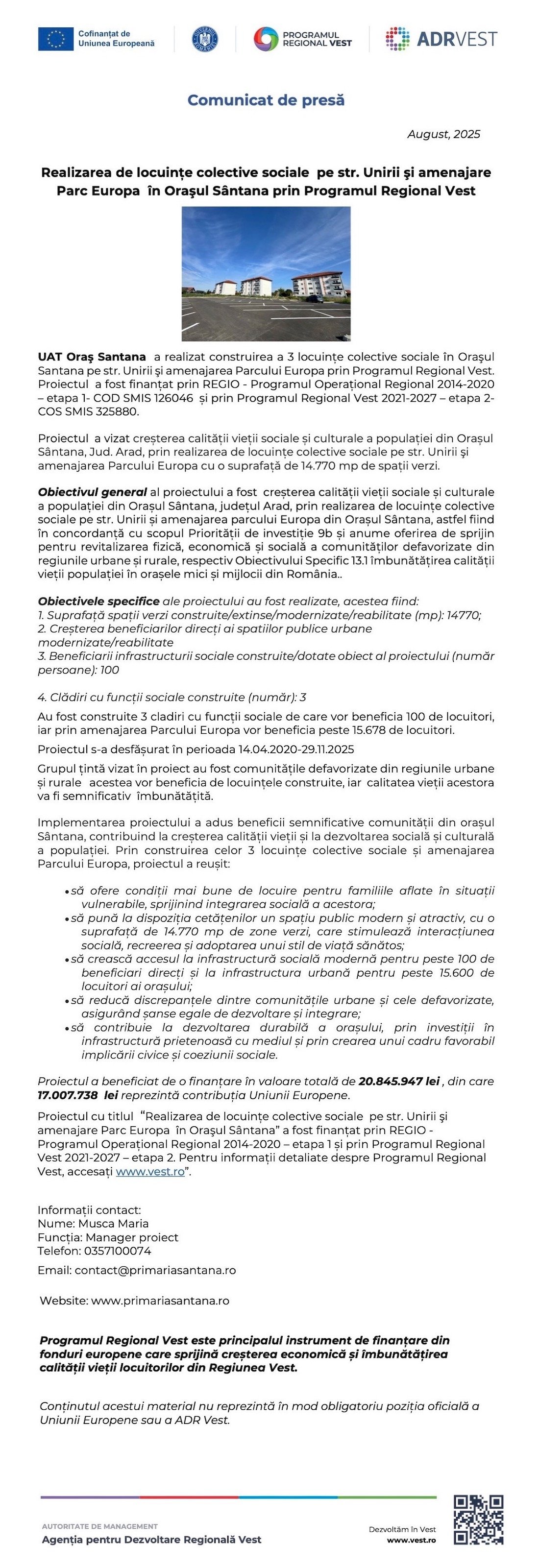 Comunicat de presă - Realizarea de locuințe colective sociale  pe str. Unirii şi amenajare Parc Europa  în Oraşul Sântana prin Programul Regional Vest 