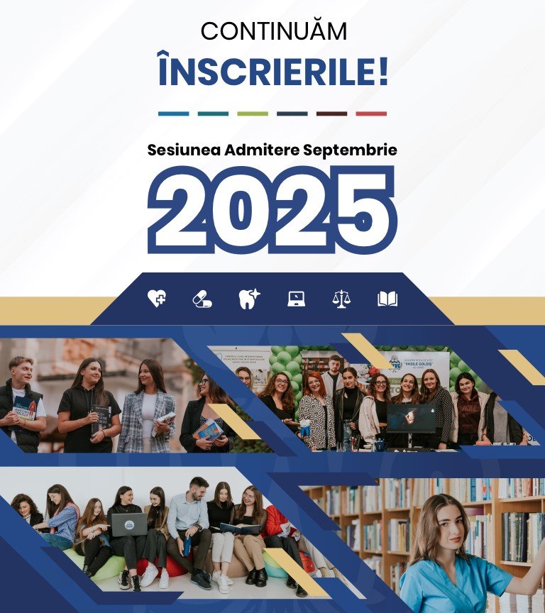 UVVG Arad a dat startul sesiunii de admitere din toamnă: o nouă rundă de înscrieri, începând de astăzi!