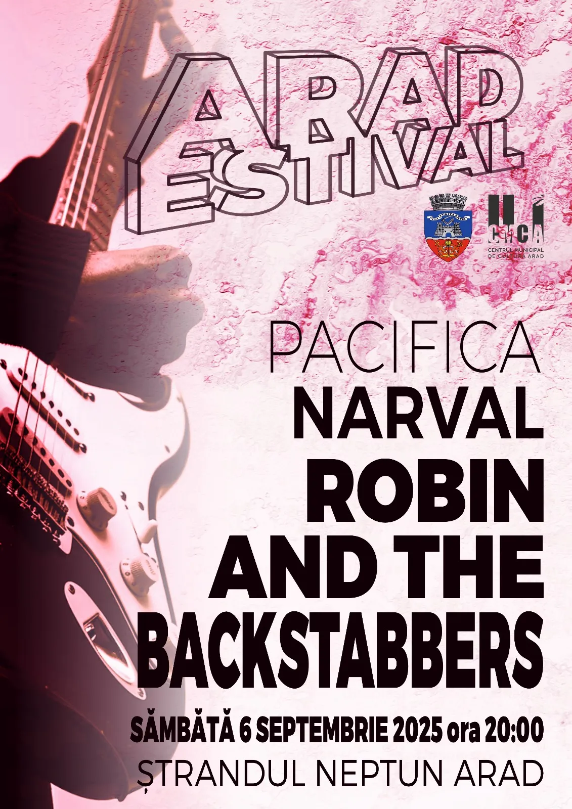 Arad Estival, la final. Robin and the Backstabbers și Pacifica cântă la Ștrandul Neptun