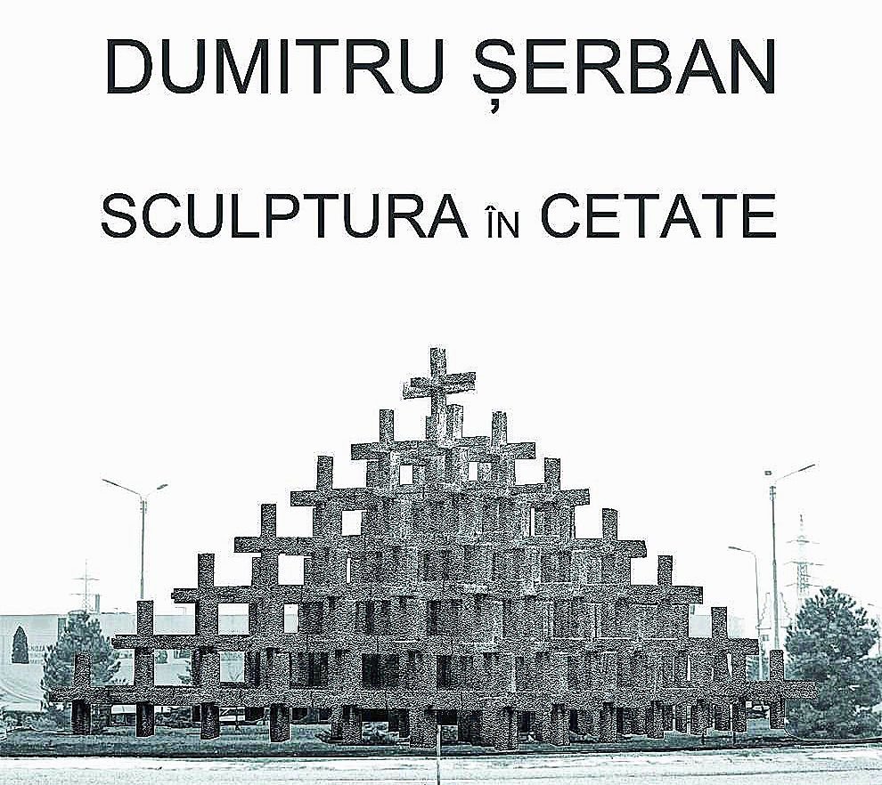 Eveniment: Dumitru Șerban, Sculptura în Cetate, la Galeria DELTA