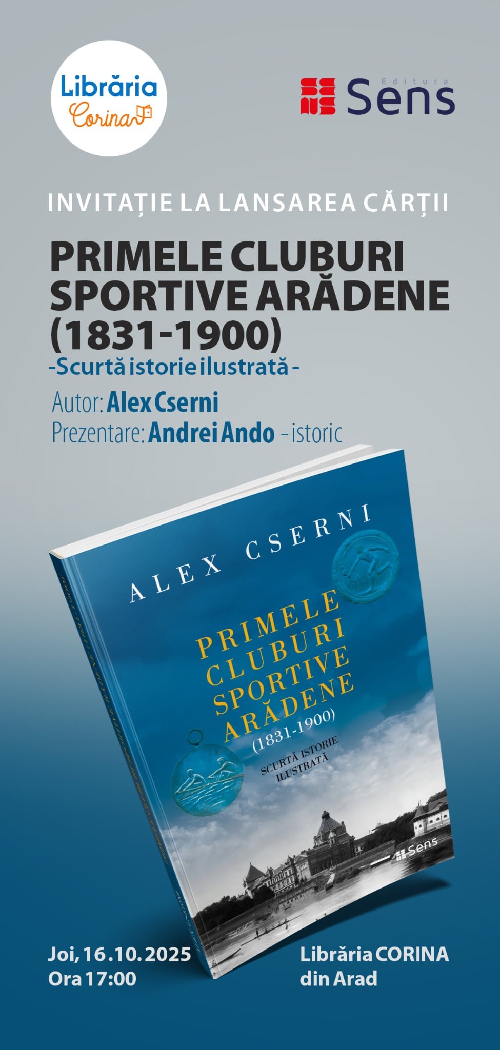 La Libraria CORINA se va lansa cartea Primele cluburi sportive arădene (1831-1900) de Alex Cserni