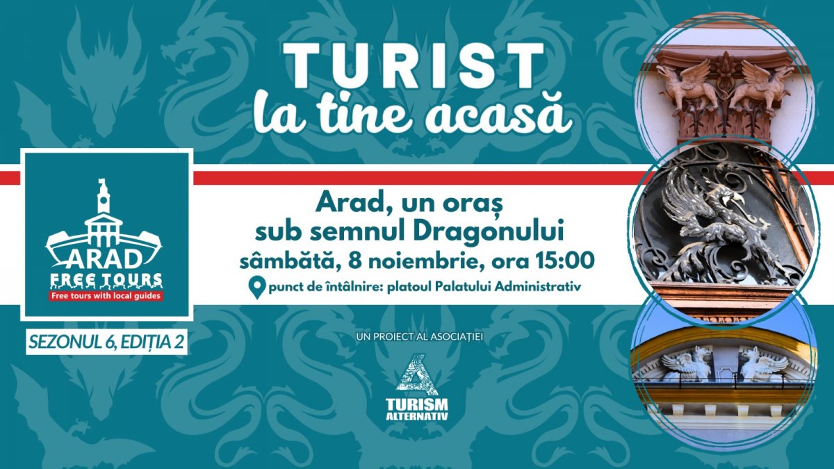 „Arad, un oraș sub semnul Dragonului” – un nou tur tematic marca Arad Free Tours