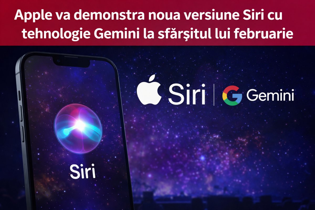 Apple va demonstra noua versiune Siri cu tehnologie Gemini la sfârșitul lui februarie
