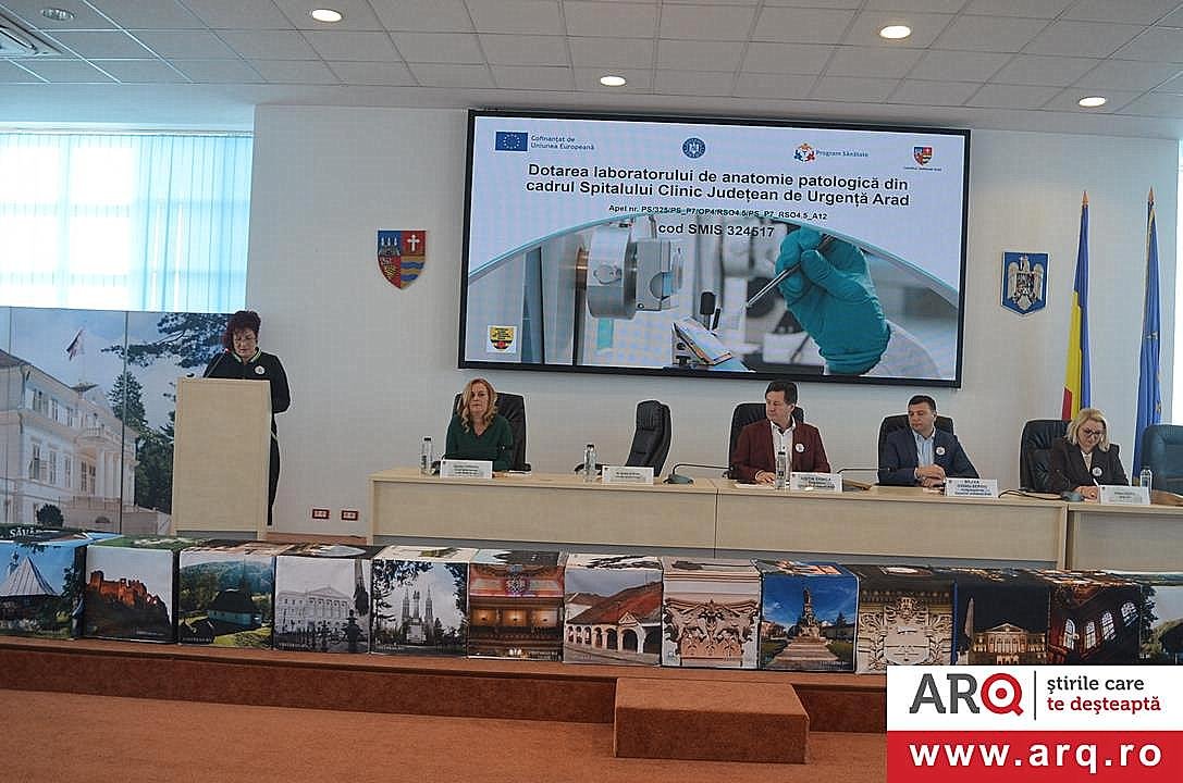  Conferința de închidere a proiectului „Dotarea Laboratorului de Anatomie Patologică din cadrul Spitalului Clinic Județean de Urgență Arad”