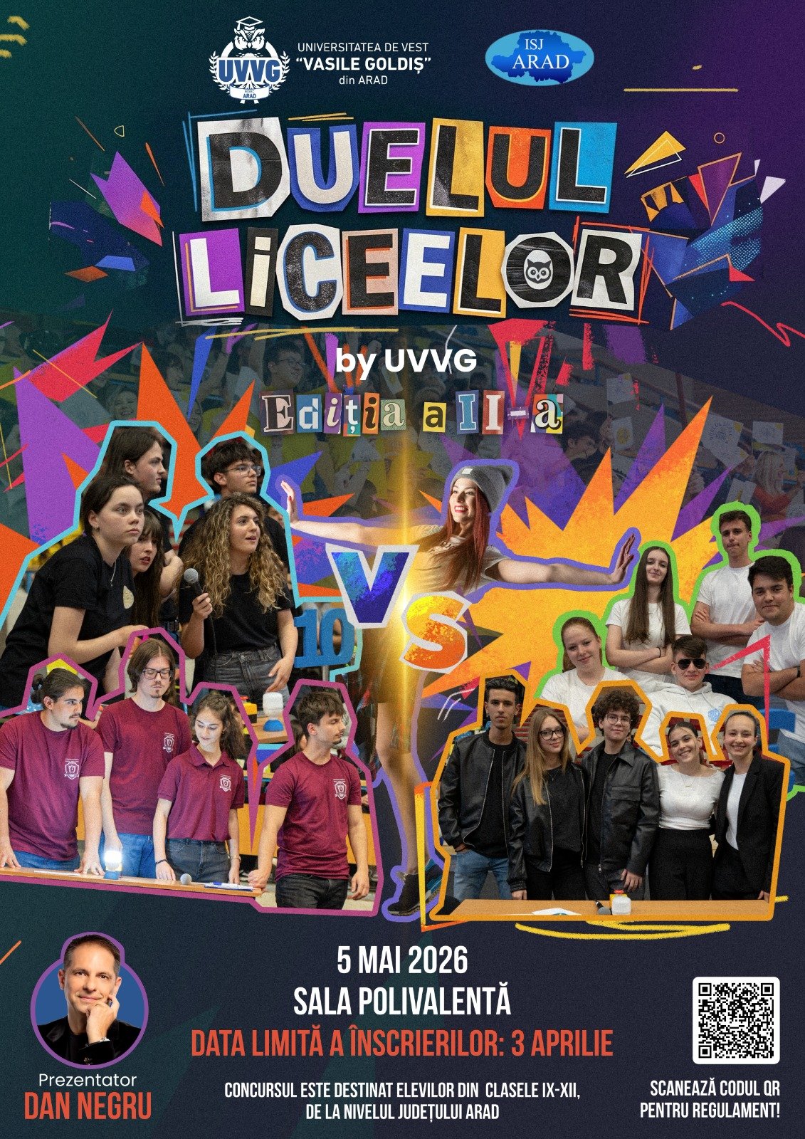 Au început înscrierile! Dan Negru reaprinde „Duelul Liceelor by UVVG”, la Arad