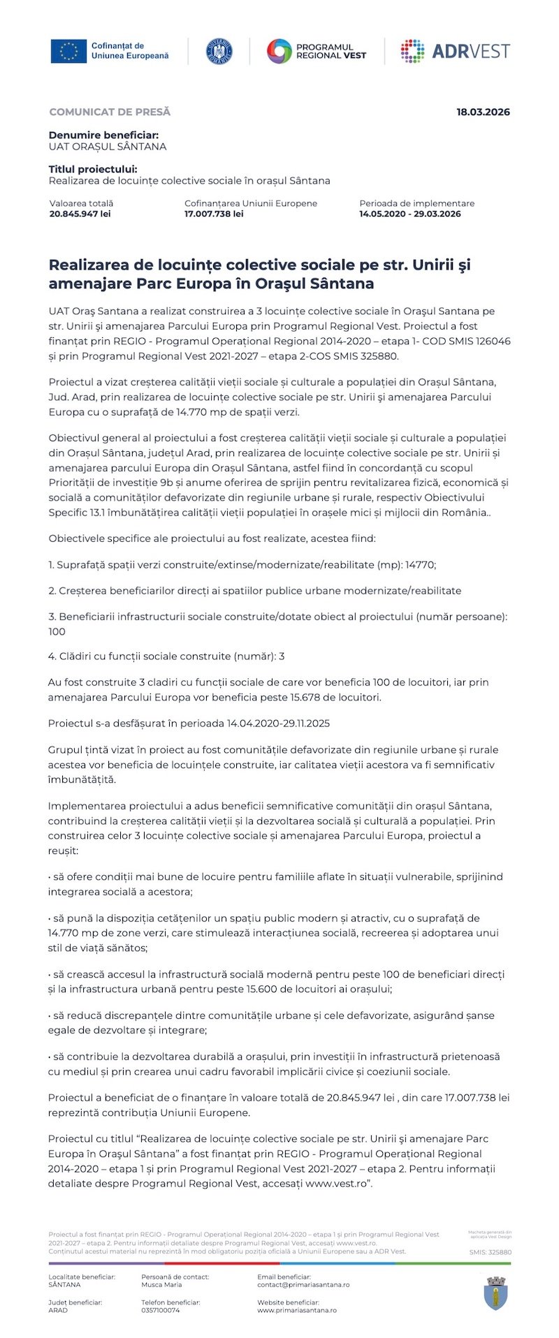 Anunț Proiect: Realizarea de locuințe colective sociale pe str. Unirii şi amenajare Parc Europa în Oraşul Sântana