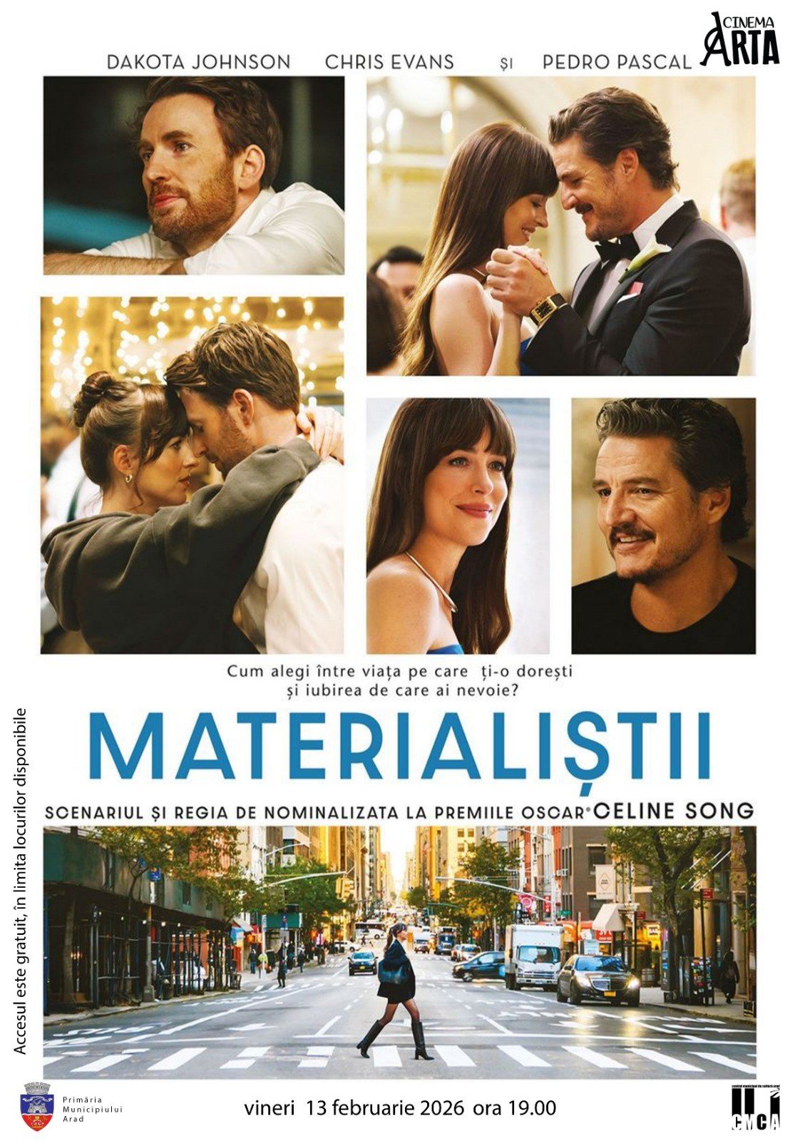 Comedia romantică „Materialiștii“, la Cinematograful „Arta“ din Arad