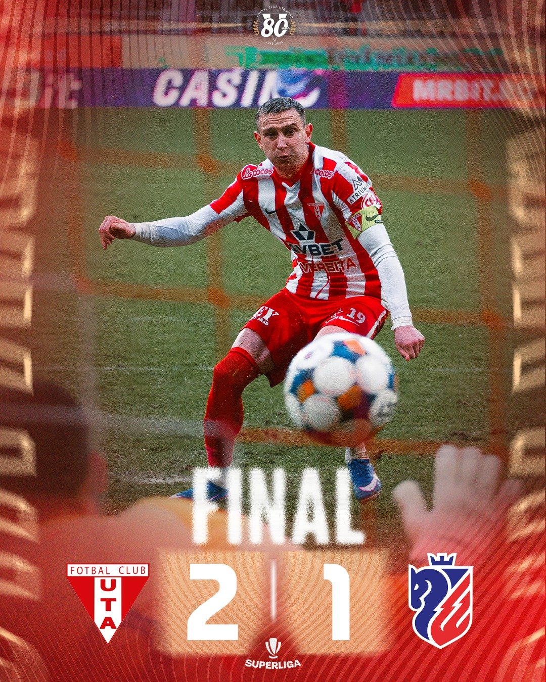 UTA câștigă cu 2–1 după un final incendiar împotriva Botoșaniului