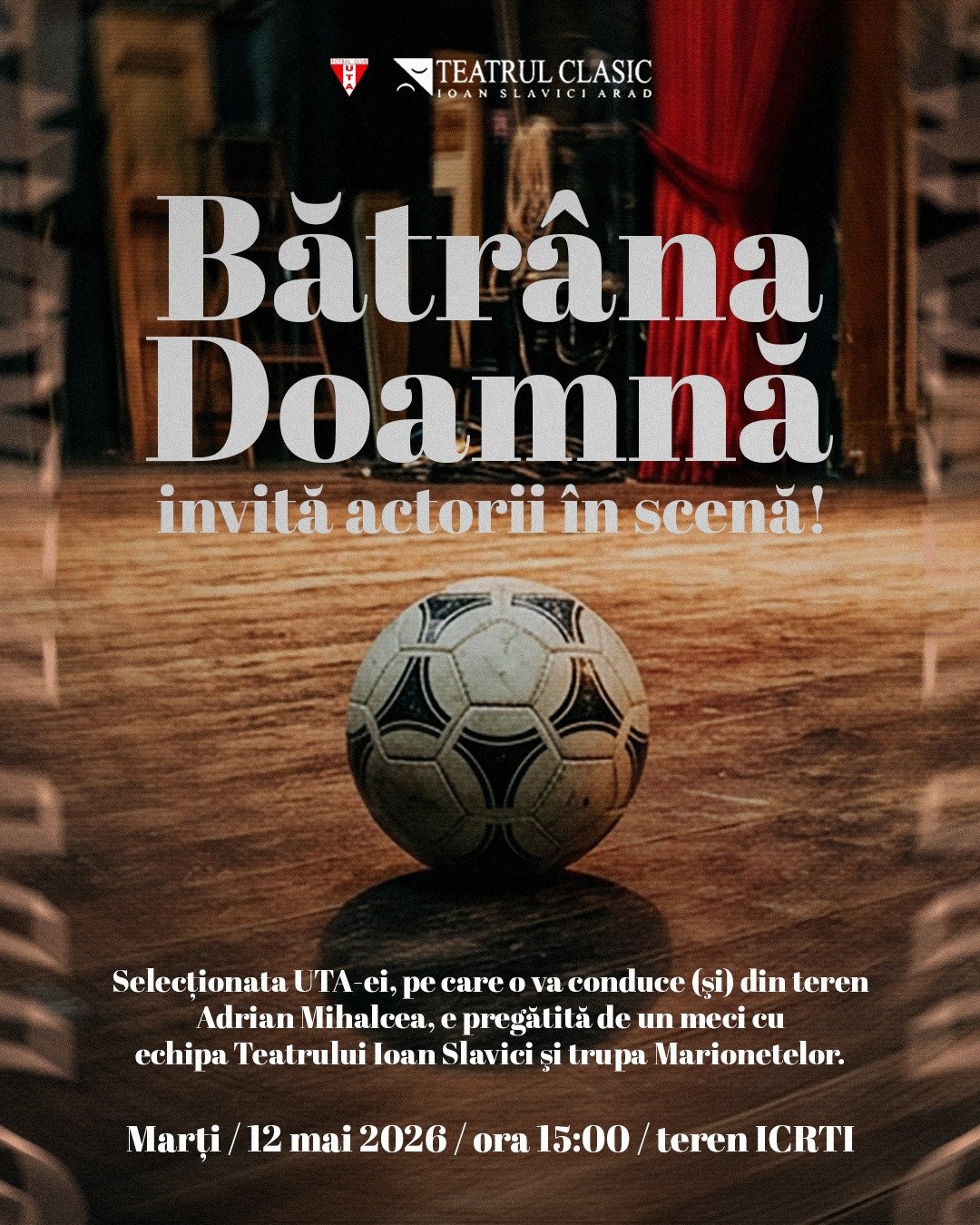 Bătrâna Doamnă invită actorii în scenă!